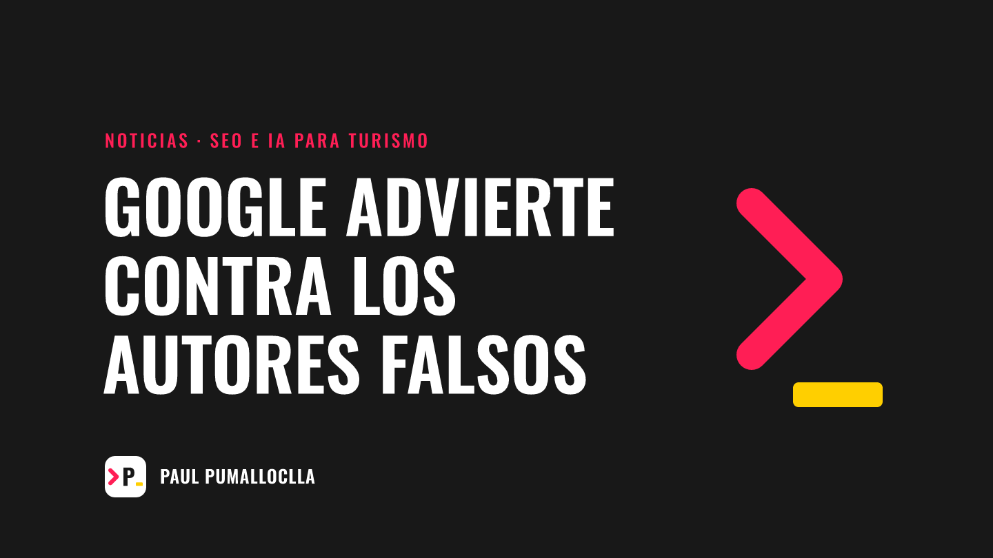 Titular: Google advierte contra los autores falsos