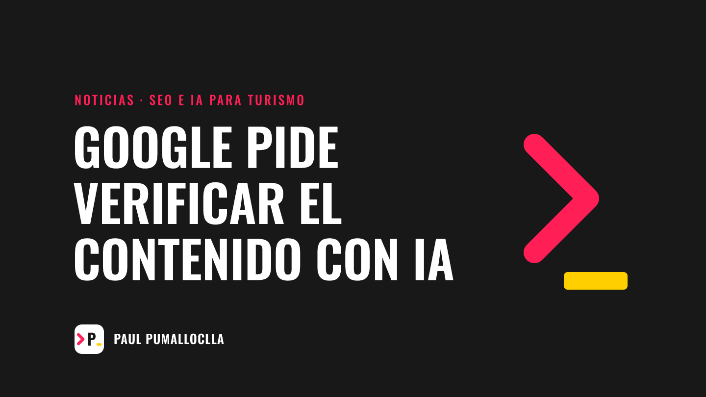 Titular: Google pide verificar el contenido con IA